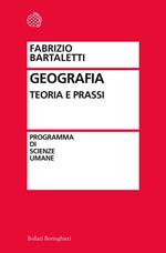 Geografia. Teoria e prassi