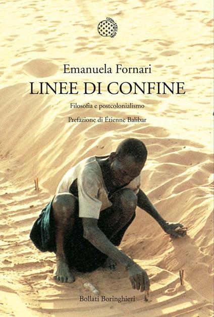 Linee di confine. Filosofia e postcolonialismo - Emanuela Fornari - ebook