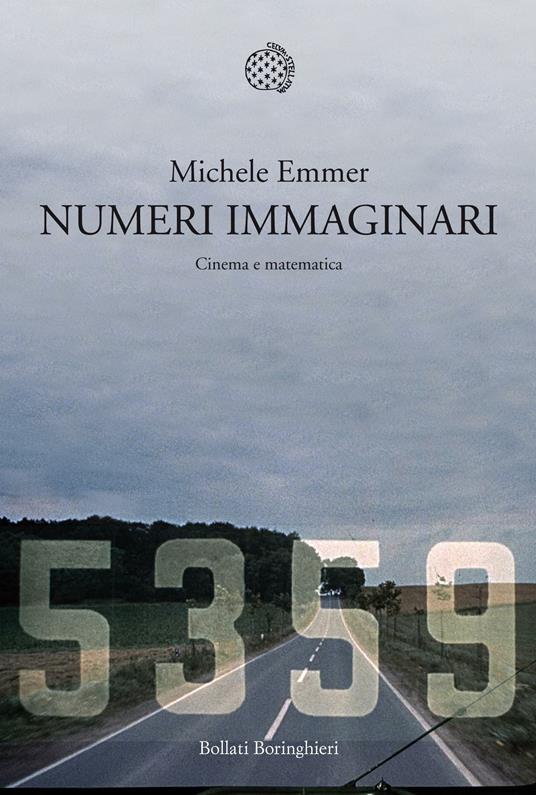 Numeri immaginari. Cinema e matematica - Michele Emmer - ebook