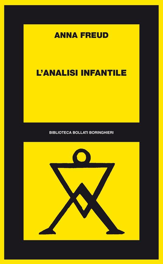 L' analisi infantile - Anna Freud,Ada Cinato - ebook