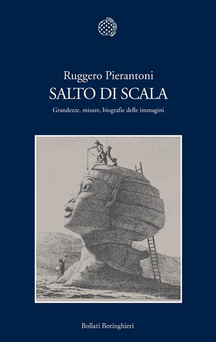 Salto di scala. Grandezze, misure, biografie delle immagini - Ruggero Pierantoni - ebook