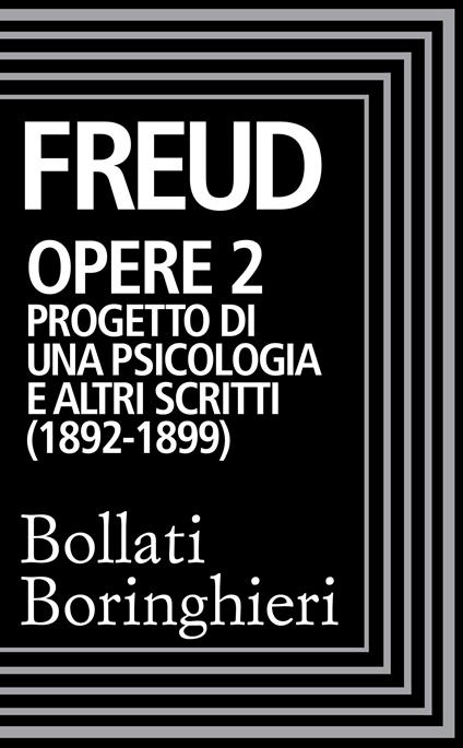 Opere. Vol. 2 - Sigmund Freud,Cesare L. Musatti - ebook