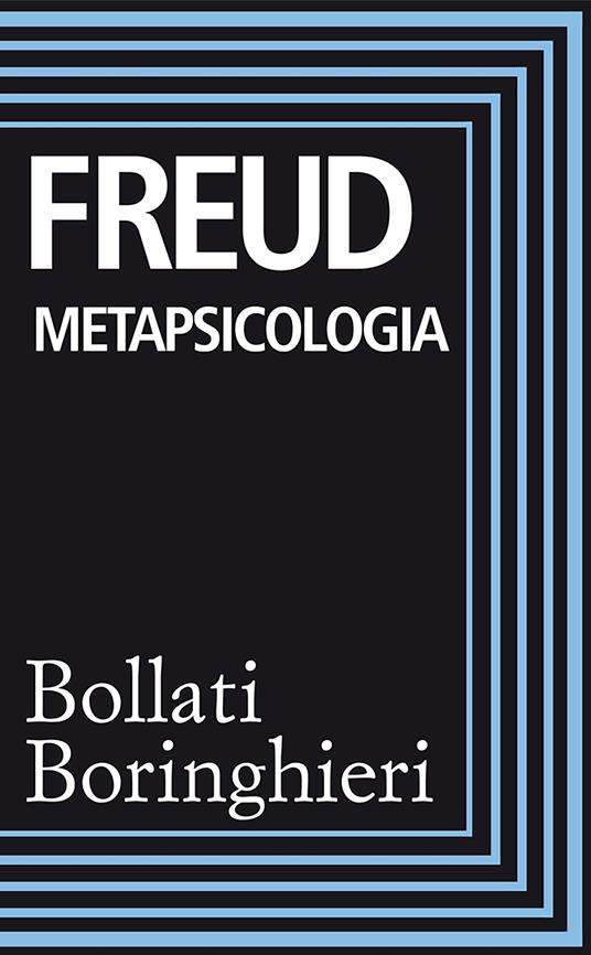 Metapsicologia - Sigmund Freud,Renata Colorni - ebook