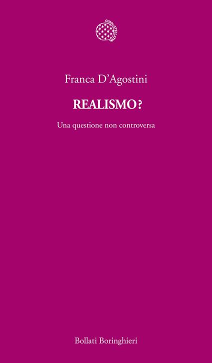 Realismo? Una questione non controversa - Franca D'Agostini - ebook