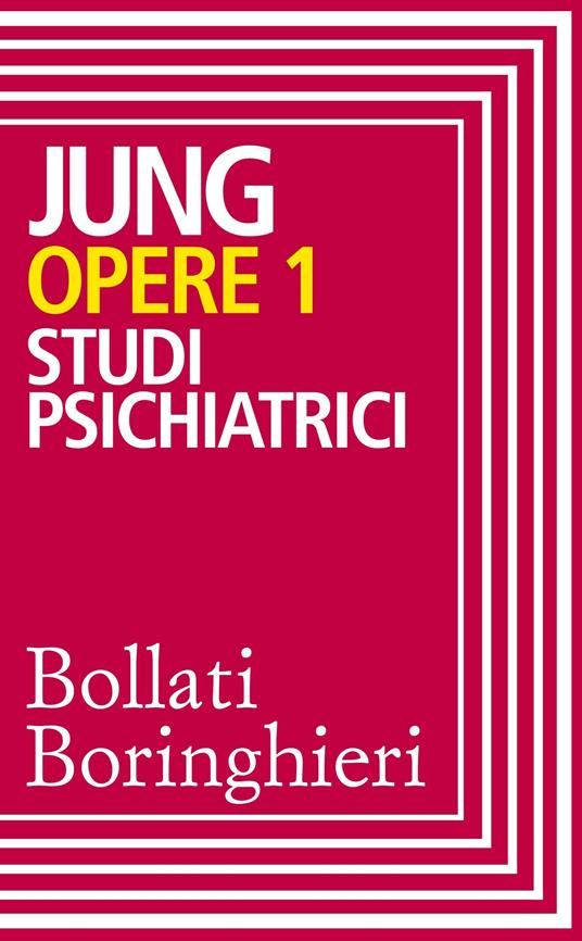 Opere. Vol. 1 - Carl Gustav Jung,Guido Bistolfi - ebook