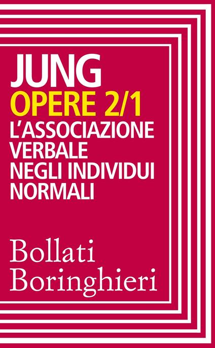 L' Opere. Vol. 2/1 - Carl Gustav Jung,Irene Bernardini - ebook