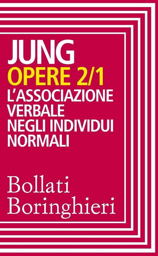 L' Opere. Vol. 2/1 - Carl Gustav Jung,Irene Bernardini - ebook