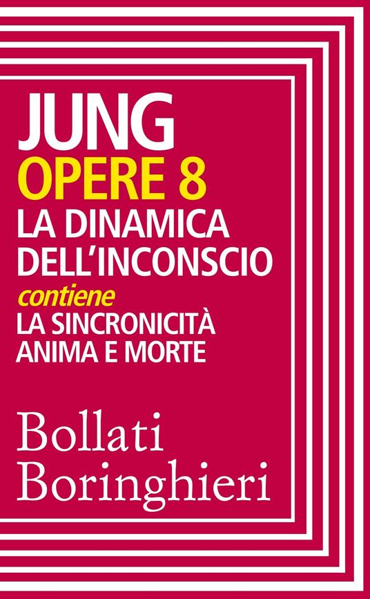 Opere. Vol. 8 - Carl Gustav Jung,Giovanni Bollea,Silvano Daniele,Paolo Santarcangeli - ebook