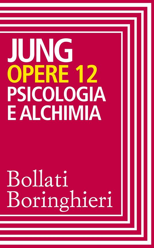 Opere. Vol. 12 - Carl Gustav Jung,Lisa Baruffi,Roberto Bazlen - ebook