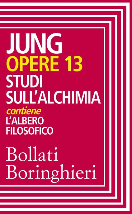 Opere. Vol. 13 - Carl Gustav Jung,Anna Maria Massimello - ebook