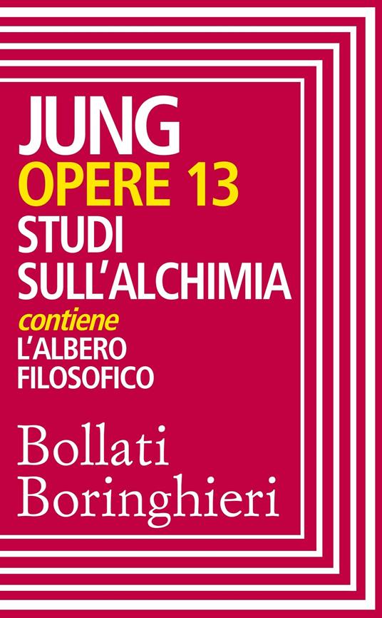 Opere. Vol. 13 - Carl Gustav Jung,Anna Maria Massimello - ebook