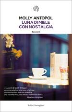 Luna di miele con nostalgia