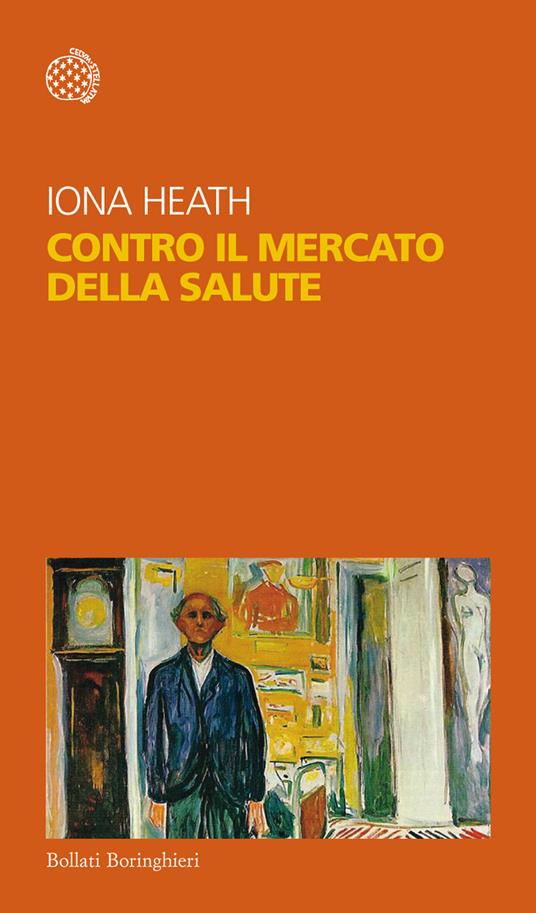 Contro il mercato della salute - Iona Heath,Maria Nadotti - ebook