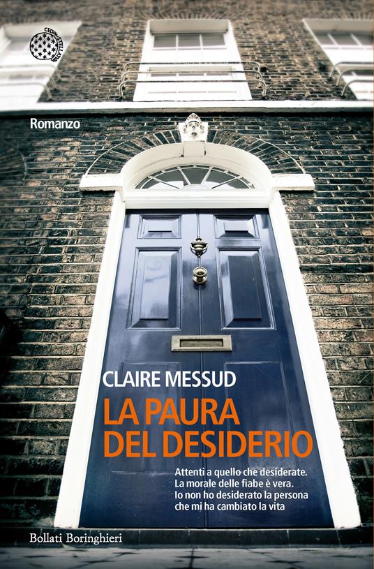 La paura del desiderio - Claire Messud,Manuela Faimali - ebook