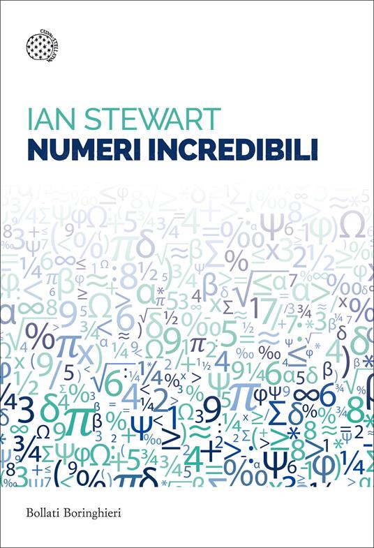 Numeri incredibili - Ian Stewart,Pier Daniele Napolitani - ebook