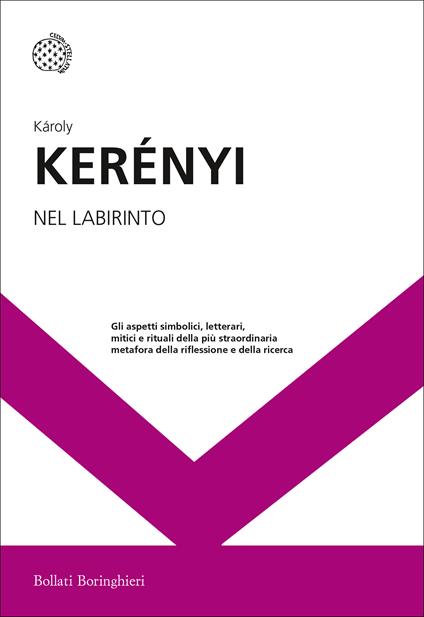 Nel labirinto - Károly Kerényi,Corrado Bologna,Leda Spiller - ebook