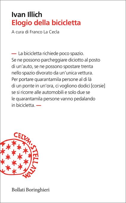 Elogio della bicicletta - Ivan Illich,Franco La Cecla,Ettore Capriolo - ebook
