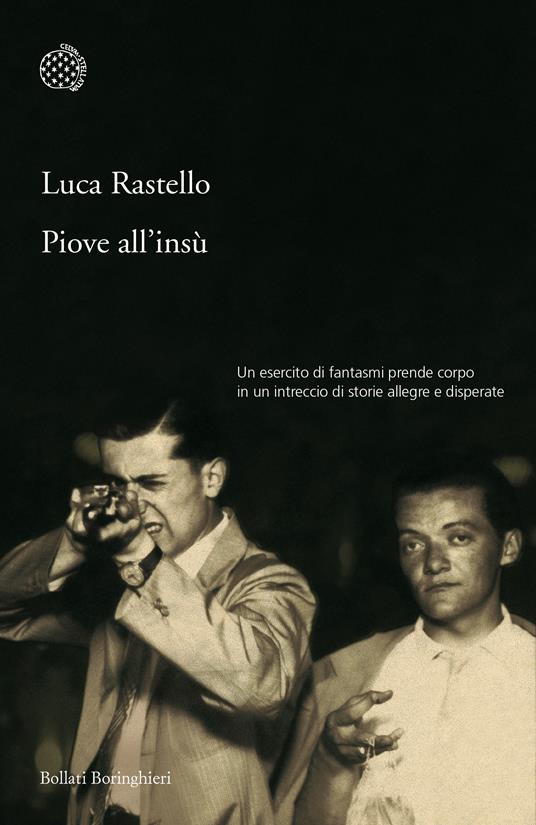 Piove all'insù - Luca Rastello - ebook