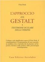 L'approccio della Gestalt-Testimone oculare della terapia