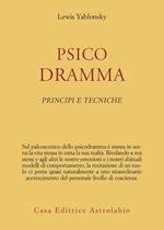 Psicodramma. Principi e tecniche