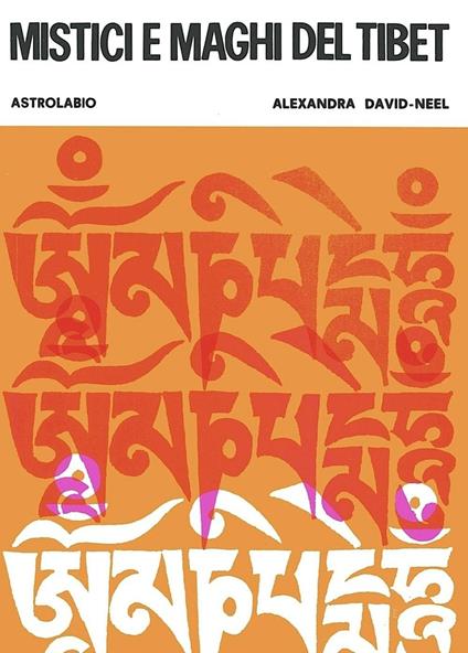 Mistici e maghi del Tibet - Alexandra David-Néel - copertina