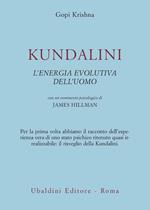 Kundalini. L'energia evolutiva dell'uomo