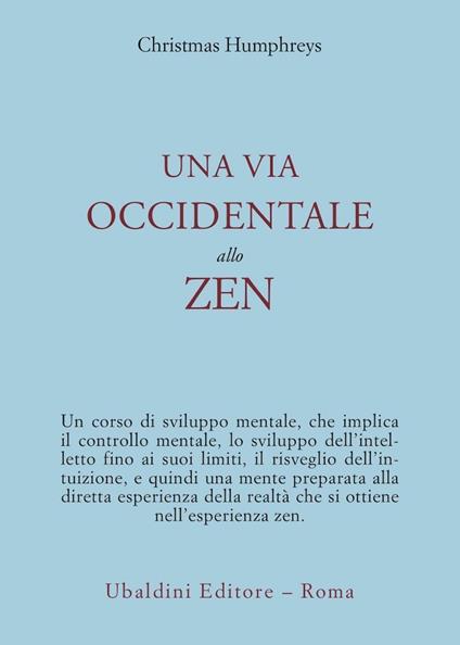 Una via occidentale allo zen - Christmas Humphreys - copertina