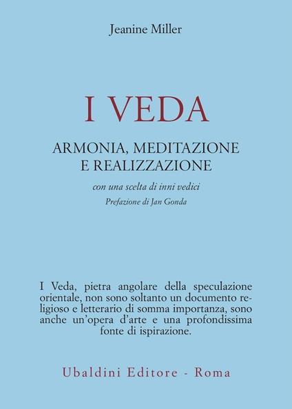 I veda. Armonia, meditazione e realizzazione - Jeanine Miller - copertina