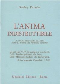 L' Anima indistruttibile - Geoffrey Parrinder - copertina