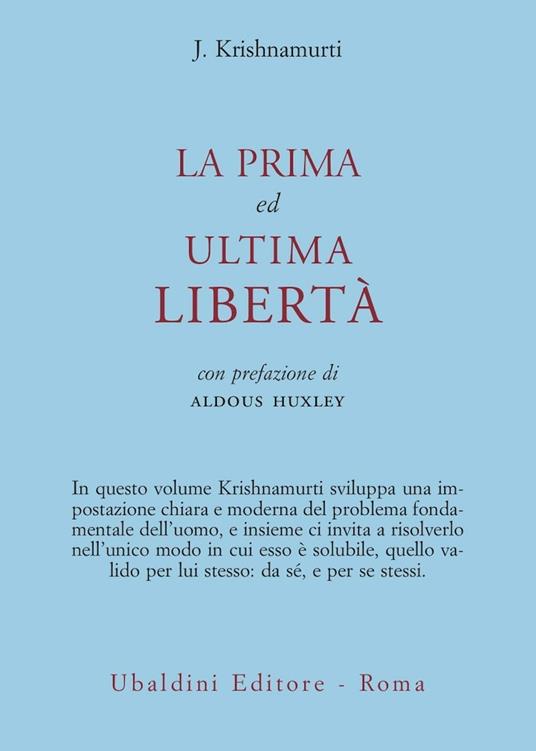 La prima ed ultima libertà - Jiddu Krishnamurti - copertina
