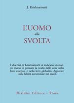 L' uomo alla svolta