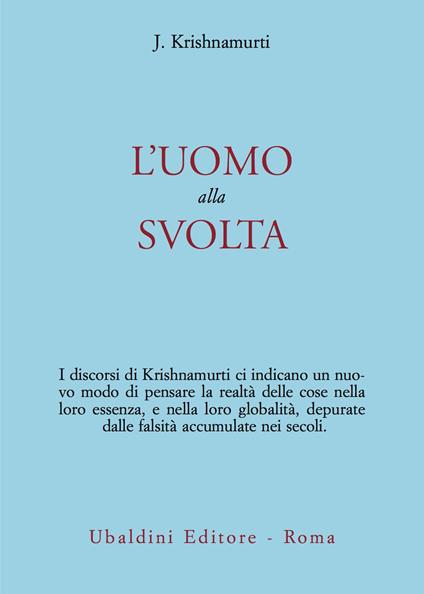 L' uomo alla svolta - Jiddu Krishnamurti - copertina