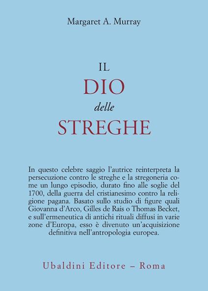 Il dio delle streghe - Margaret A. Murray - copertina