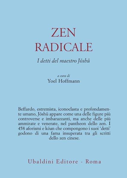Zen radicale. I detti del maestro Joshu - Yoel Hoffmann - copertina