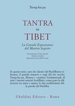 Tantra in Tibet. La grande esposizione del Mantra segreto (parte prima). Vol. 1: Tantra in Tibet.