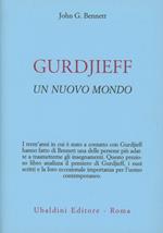 Gurdjieff. Un nuovo mondo