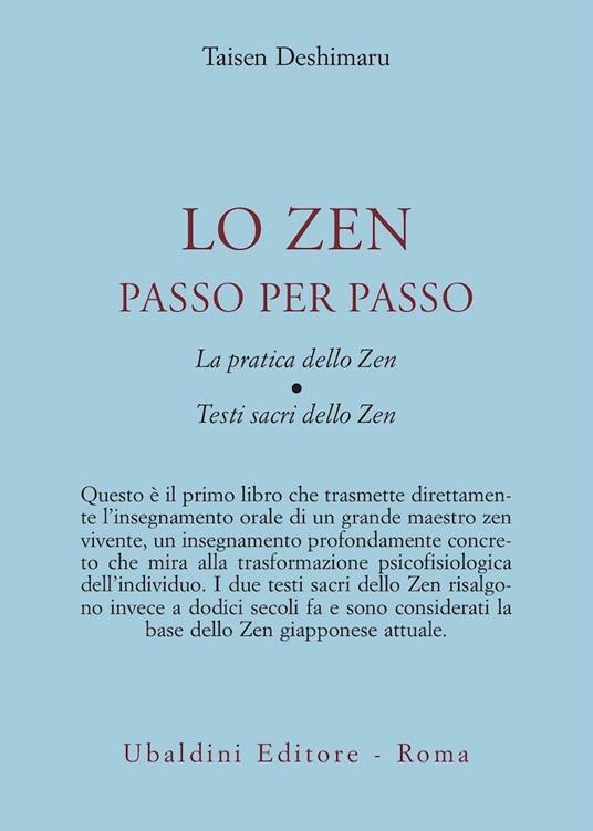 Lo zen passo per passo. La pratica dello zen. Testi sacri dello zen - Taïsen Deshimaru - copertina