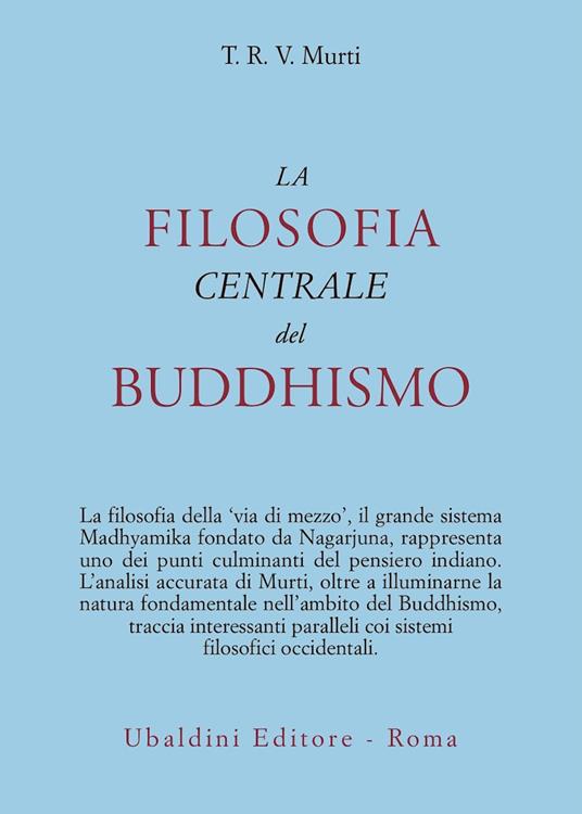 La filosofia centrale del buddhismo - T. R. Murti - copertina