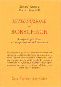 Introduzione al Rorschach. Categorie percettive e interpretazione del contenuto