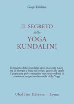 Il segreto dello yoga kundalini