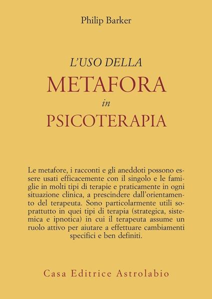 L' uso della metafora in psicoterapia - Philip Barker - copertina