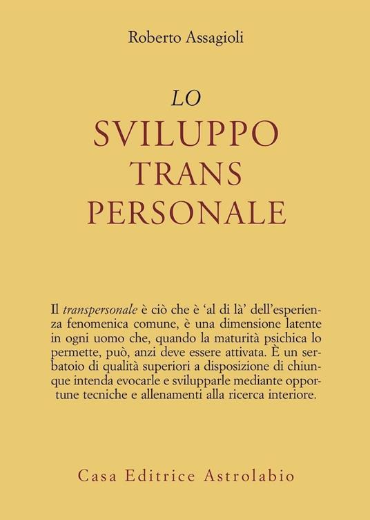 Lo sviluppo transpersonale - Roberto Assagioli - copertina