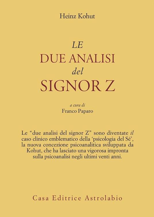 Le due analisi del signor Z - Heinz Kohut - copertina