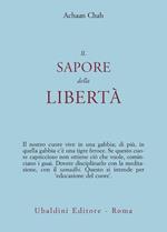 Il sapore della libertà