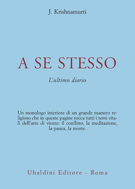 A se stesso. L'ultimo diario - Jiddu Krishnamurti - copertina