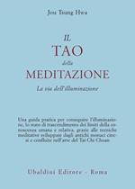 Il tao della meditazione. La via dell'illuminazione