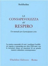 La consapevolezza del respiro. Un manuale per il principiante serio - Buddhadasa - copertina