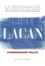 La psicoanalisi. Vol. 11: Jacques Lacan: considerazioni sull'io
