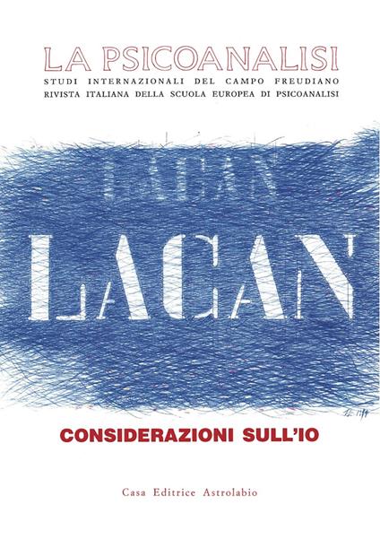 La psicoanalisi. Vol. 11: Jacques Lacan: considerazioni sull'io - copertina