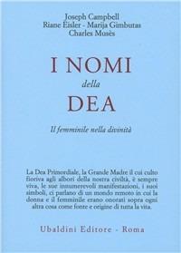 I nomi della dea. Il femminile nella divinità - copertina
